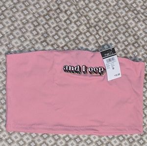 Rue21 'and I oop' VSCO Girl Tube Top